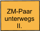 ZM-Paar unterwegs II.