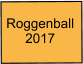 Roggenball 2017